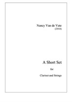 A Short Set for Clarinet and Strings - score and parts